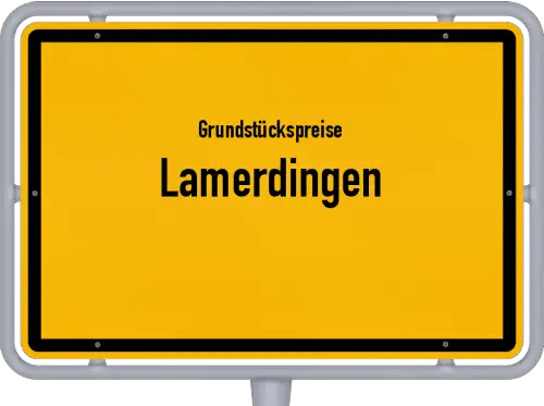 Grundstückspreise Lamerdingen - Ortsschild von Lamerdingen