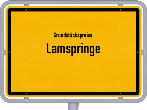 Grundstückspreise Lamspringe - Ortsschild von Lamspringe