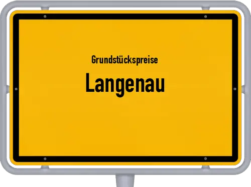 Grundstückspreise Langenau - Ortsschild von Langenau