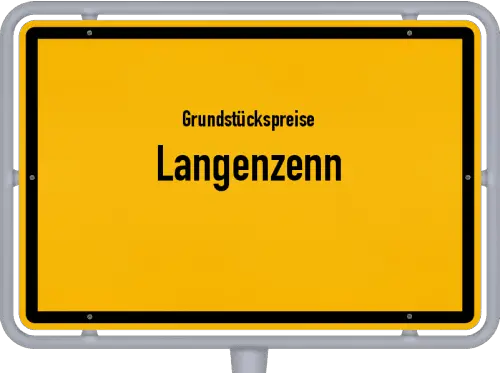 Grundstückspreise Langenzenn - Ortsschild von Langenzenn