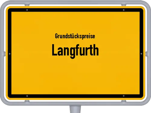 Grundstückspreise Langfurth - Ortsschild von Langfurth