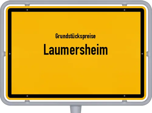 Grundstückspreise Laumersheim - Ortsschild von Laumersheim