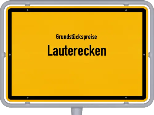 Grundstückspreise Lauterecken - Ortsschild von Lauterecken