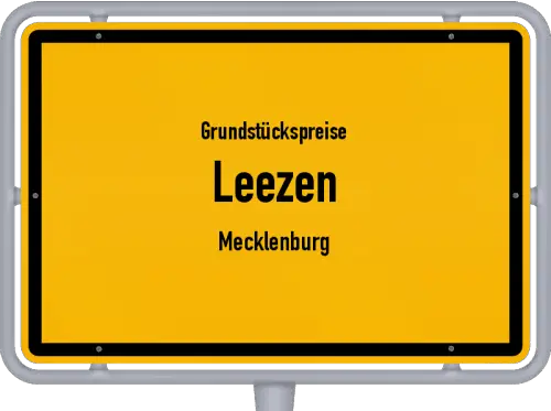 Grundstückspreise Leezen (Mecklenburg) - Ortsschild von Leezen (Mecklenburg)