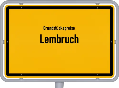 Grundstückspreise Lembruch - Ortsschild von Lembruch