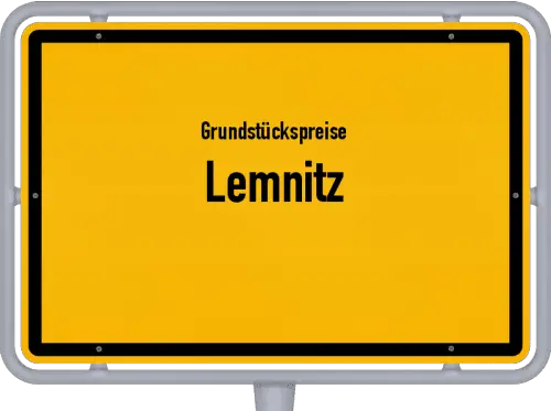 Grundstückspreise Lemnitz - Ortsschild von Lemnitz