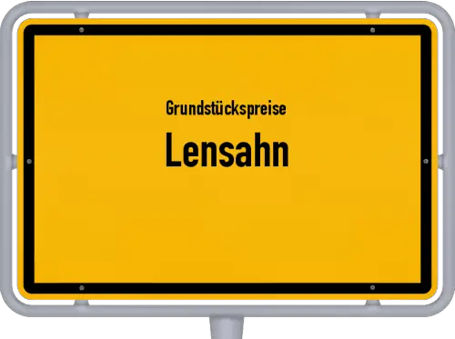 Grundstückspreise Lensahn - Ortsschild von Lensahn