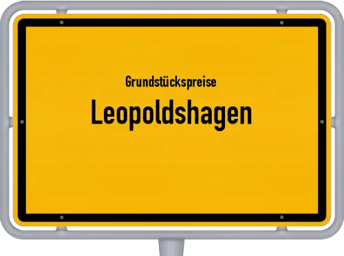 Grundstückspreise Leopoldshagen - Ortsschild von Leopoldshagen