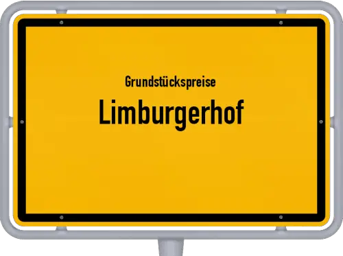 Grundstückspreise Limburgerhof - Ortsschild von Limburgerhof