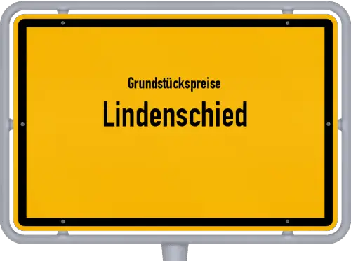Grundstückspreise Lindenschied - Ortsschild von Lindenschied