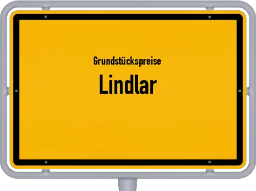 Grundstückspreise Lindlar - Ortsschild von Lindlar