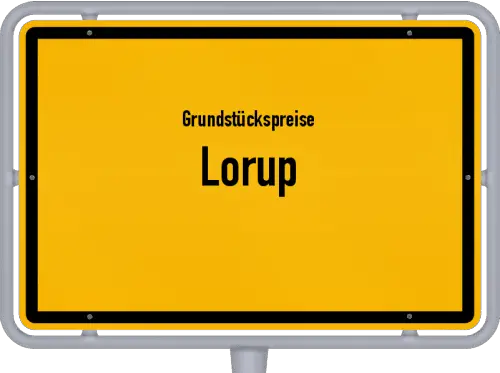 Grundstückspreise Lorup - Ortsschild von Lorup