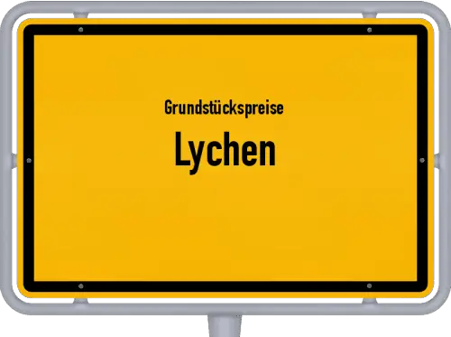 Grundstückspreise Lychen - Ortsschild von Lychen