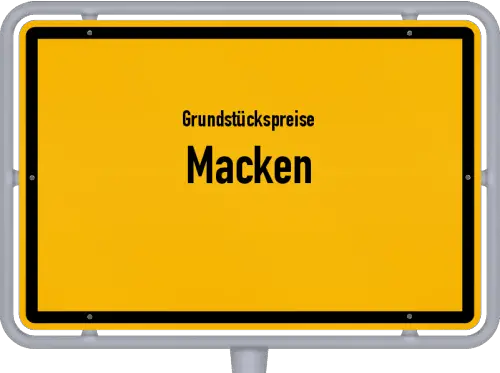 Grundstückspreise Macken - Ortsschild von Macken
