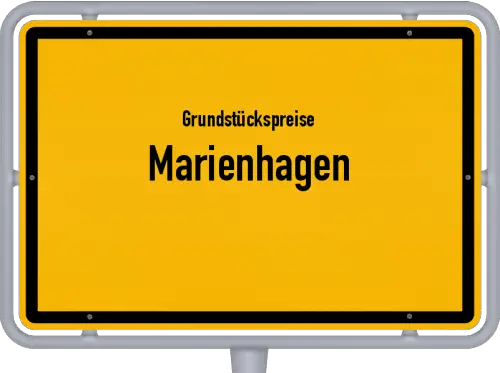 Grundstückspreise Marienhagen - Ortsschild von Marienhagen