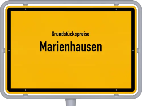 Grundstückspreise Marienhausen - Ortsschild von Marienhausen