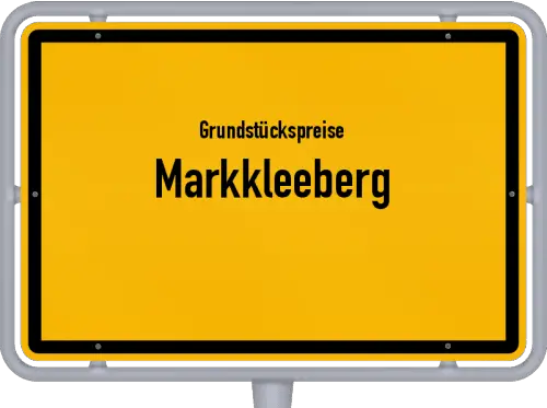 Grundstückspreise Markkleeberg - Ortsschild von Markkleeberg