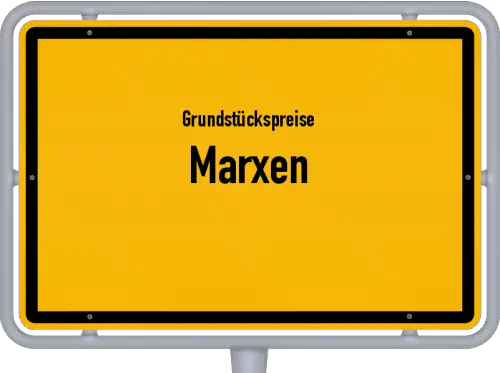 Grundstückspreise Marxen - Ortsschild von Marxen