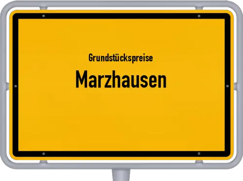 Grundstückspreise Marzhausen - Ortsschild von Marzhausen