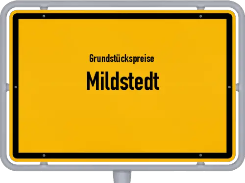 Grundstückspreise Mildstedt - Ortsschild von Mildstedt