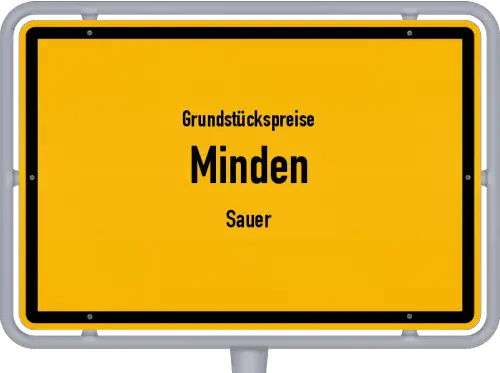 Grundstückspreise Minden (Sauer) - Ortsschild von Minden (Sauer)