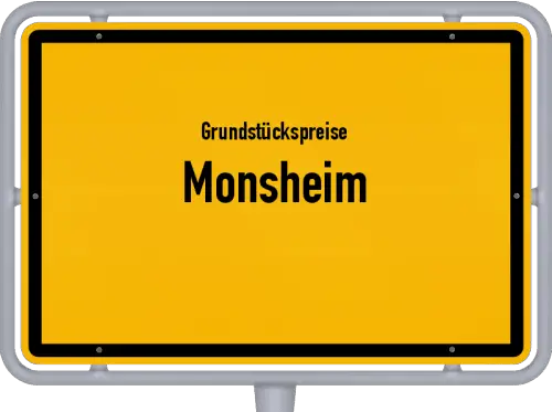 Grundstückspreise Monsheim - Ortsschild von Monsheim