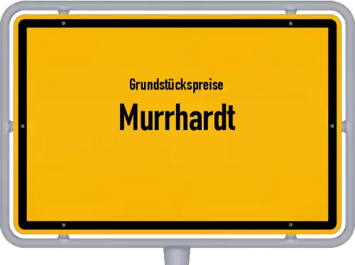 Grundstückspreise Murrhardt - Ortsschild von Murrhardt