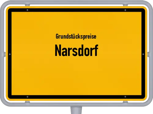 Grundstückspreise Narsdorf - Ortsschild von Narsdorf