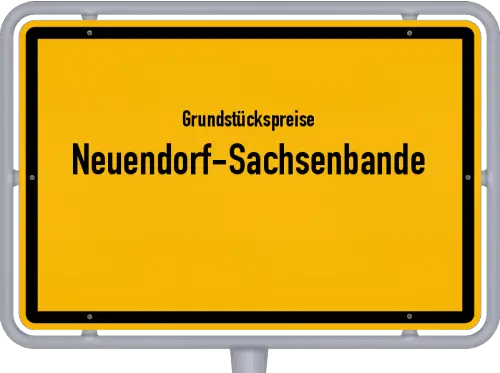 Grundstückspreise Neuendorf-Sachsenbande - Ortsschild von Neuendorf-Sachsenbande