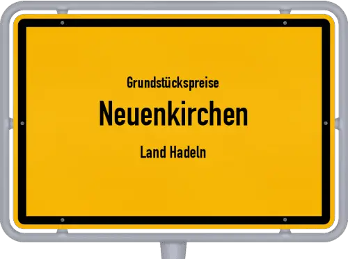 Grundstückspreise Neuenkirchen (Land Hadeln) - Ortsschild von Neuenkirchen (Land Hadeln)