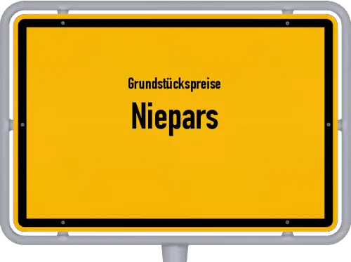 Grundstückspreise Niepars - Ortsschild von Niepars