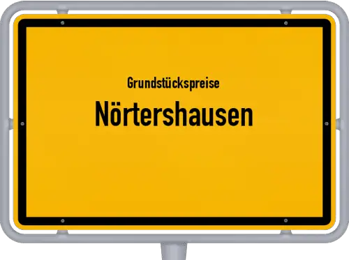 Grundstückspreise Nörtershausen - Ortsschild von Nörtershausen