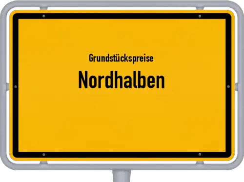 Grundstückspreise Nordhalben - Ortsschild von Nordhalben