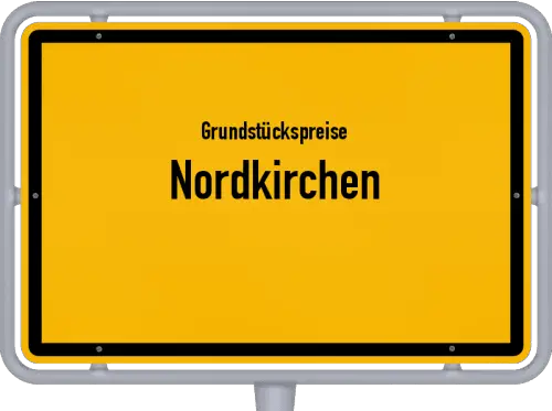 Grundstückspreise Nordkirchen - Ortsschild von Nordkirchen