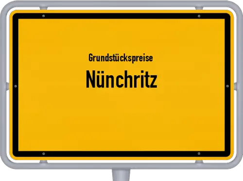 Grundstückspreise Nünchritz - Ortsschild von Nünchritz