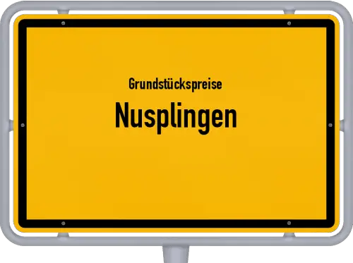 Grundstückspreise Nusplingen - Ortsschild von Nusplingen