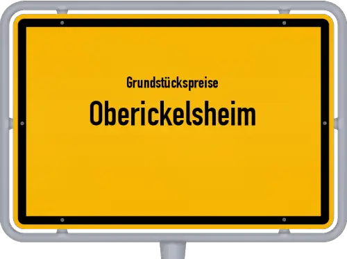 Grundstückspreise Oberickelsheim - Ortsschild von Oberickelsheim