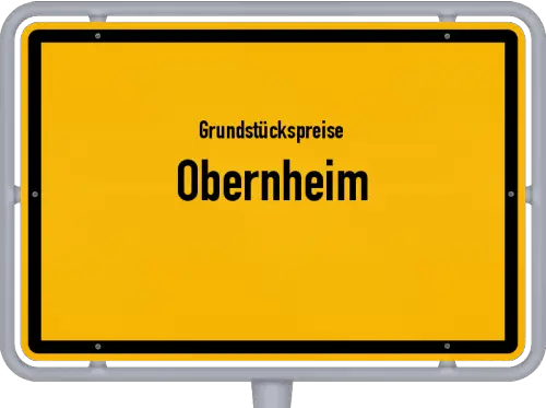 Grundstückspreise Obernheim - Ortsschild von Obernheim