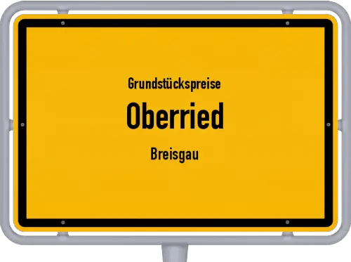 Grundstückspreise Oberried (Breisgau) - Ortsschild von Oberried (Breisgau)