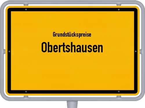 Grundstückspreise Obertshausen - Ortsschild von Obertshausen
