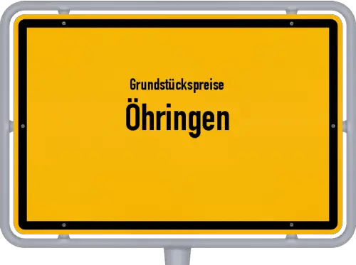 Grundstückspreise Öhringen - Ortsschild von Öhringen