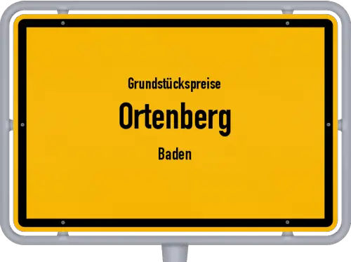Grundstückspreise Ortenberg (Baden) - Ortsschild von Ortenberg (Baden)