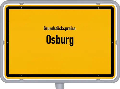 Grundstückspreise Osburg - Ortsschild von Osburg