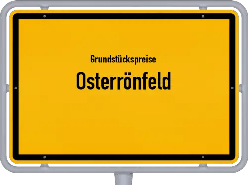 Grundstückspreise Osterrönfeld - Ortsschild von Osterrönfeld