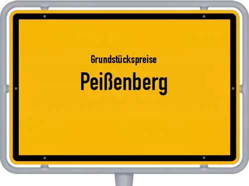 Grundstückspreise Peißenberg - Ortsschild von Peißenberg