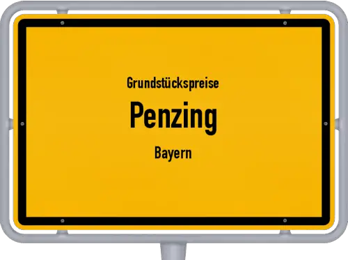 Grundstückspreise Penzing (Bayern) - Ortsschild von Penzing (Bayern)