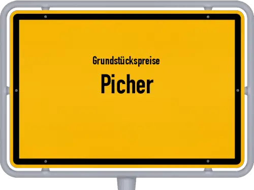 Grundstückspreise Picher - Ortsschild von Picher