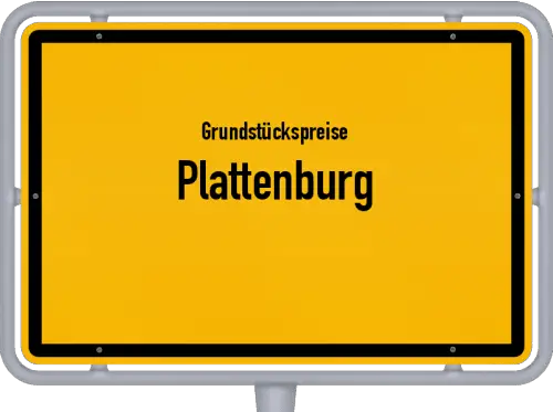Grundstückspreise Plattenburg - Ortsschild von Plattenburg