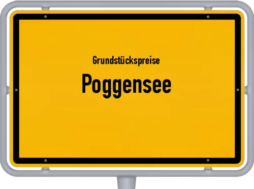Grundstückspreise Poggensee - Ortsschild von Poggensee
