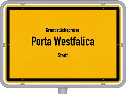 Grundstückspreise Porta Westfalica (Stadt) - Ortsschild von Porta Westfalica (Stadt)